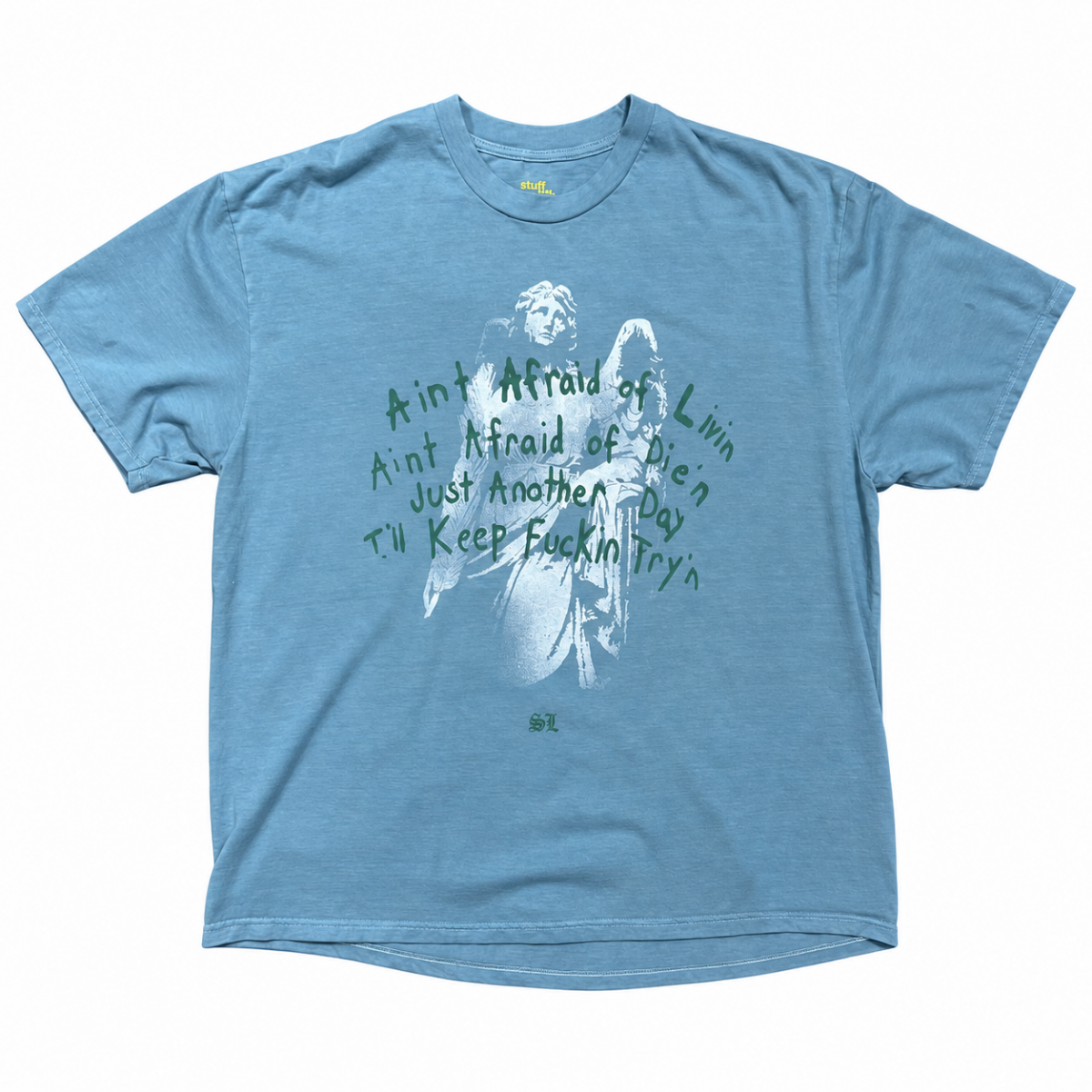 SL AFRAID TEE