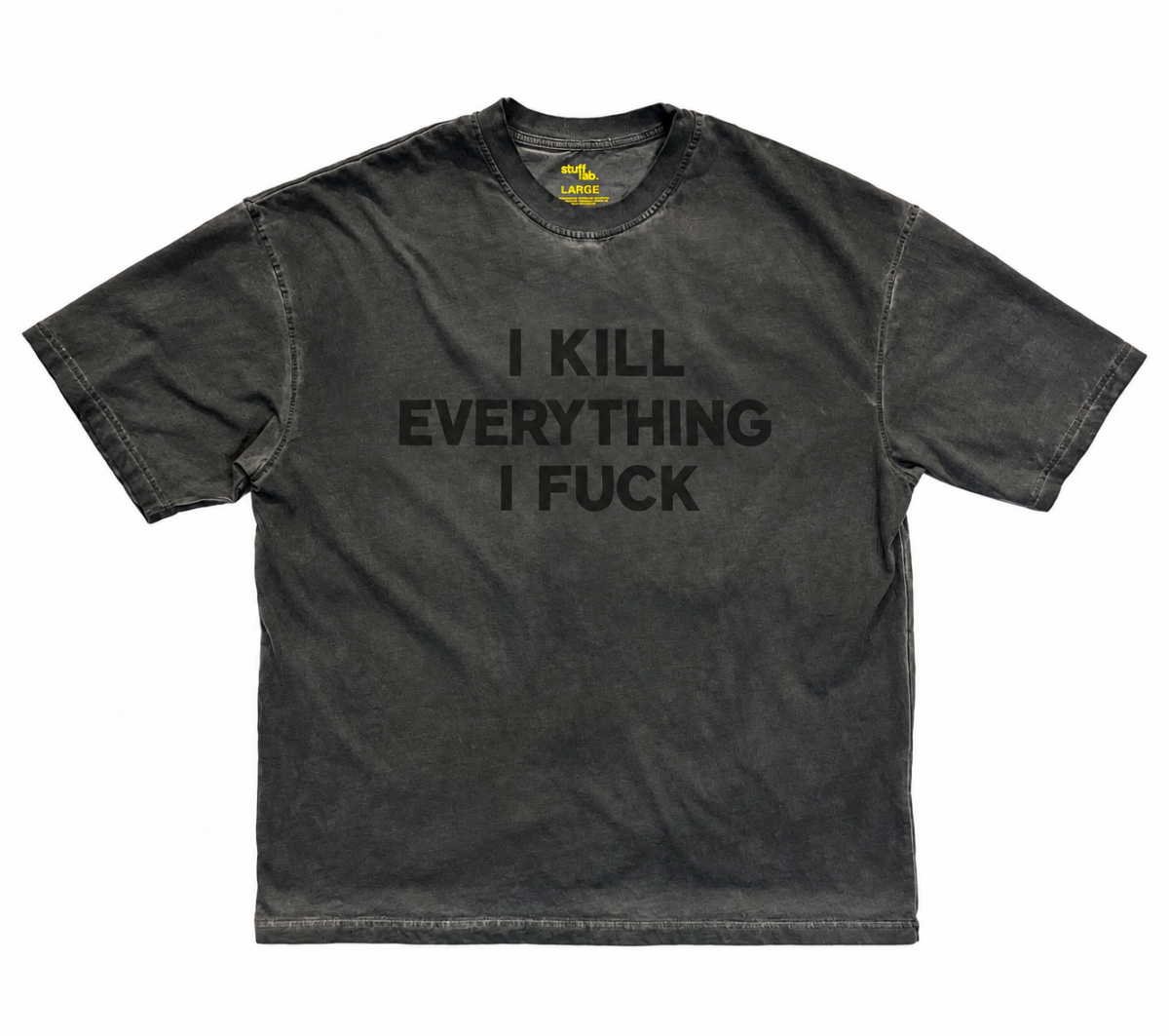 SL KILL FUCK TEE