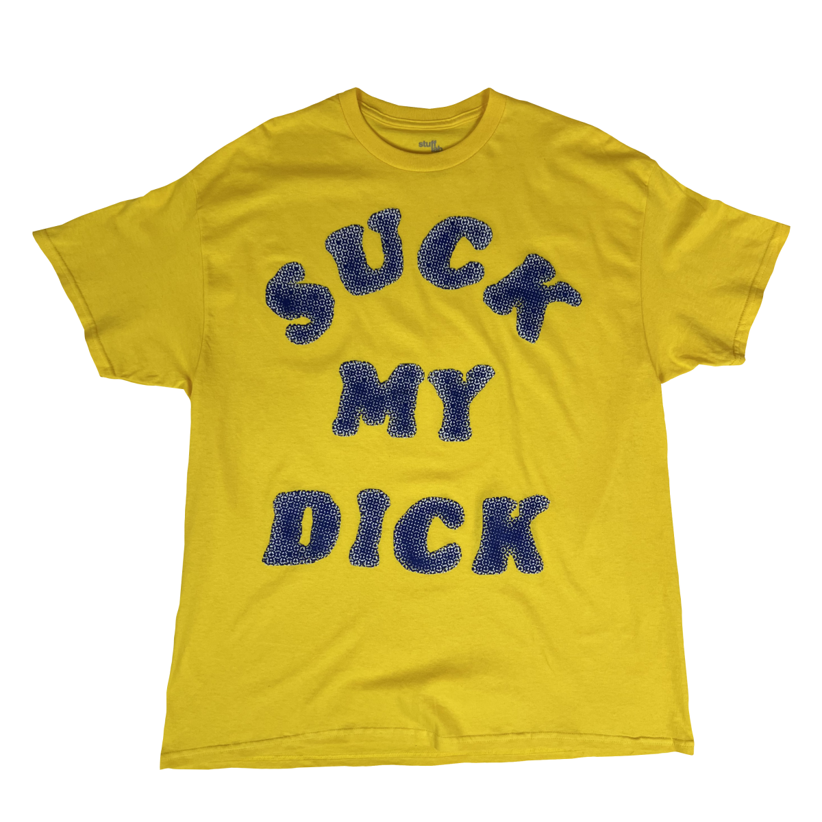 SUCK MY DICK TEE